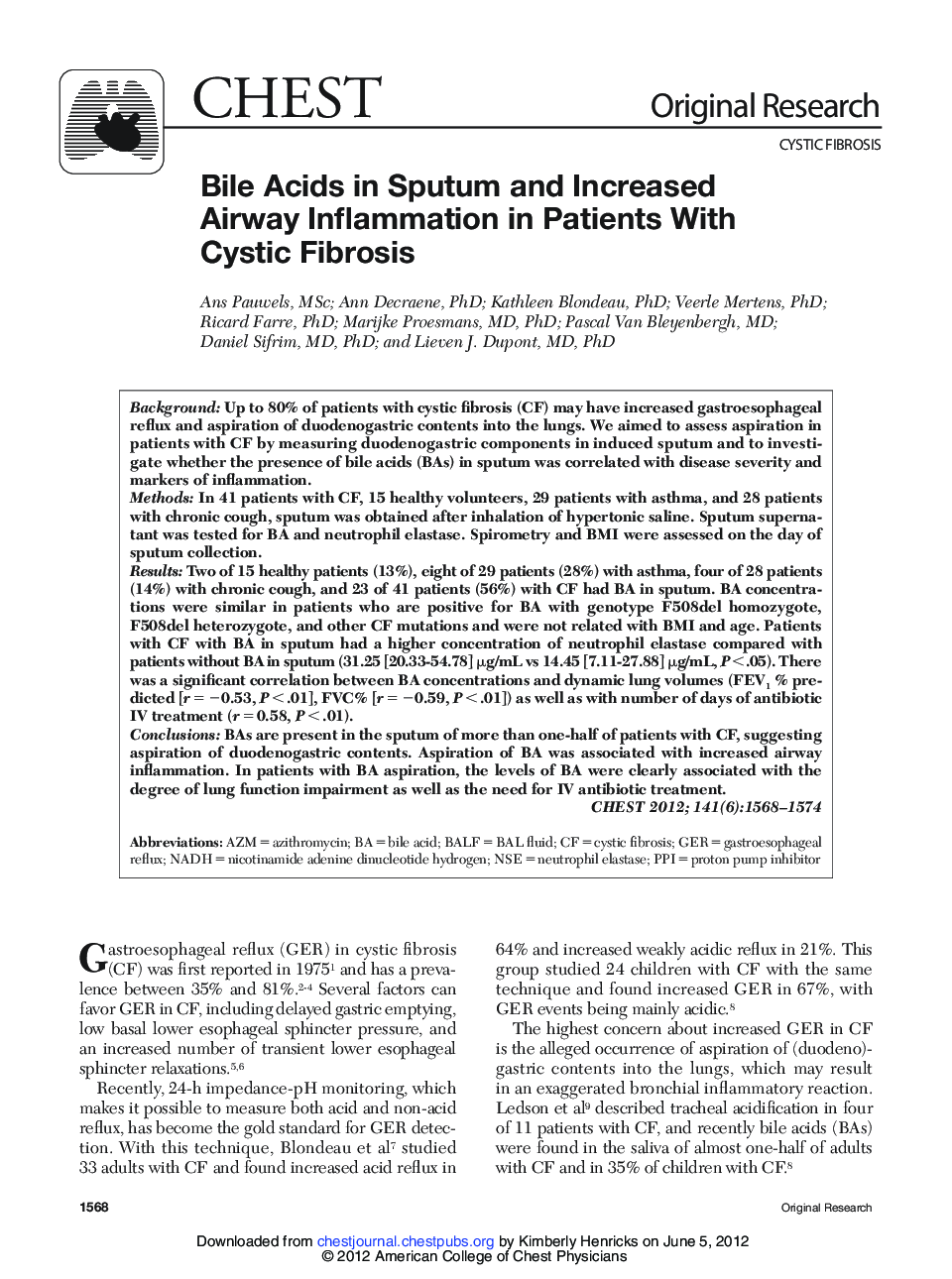 Bile Acids in Sputum and Increased Airway Inflammation in Patients With Cystic Fibrosis 