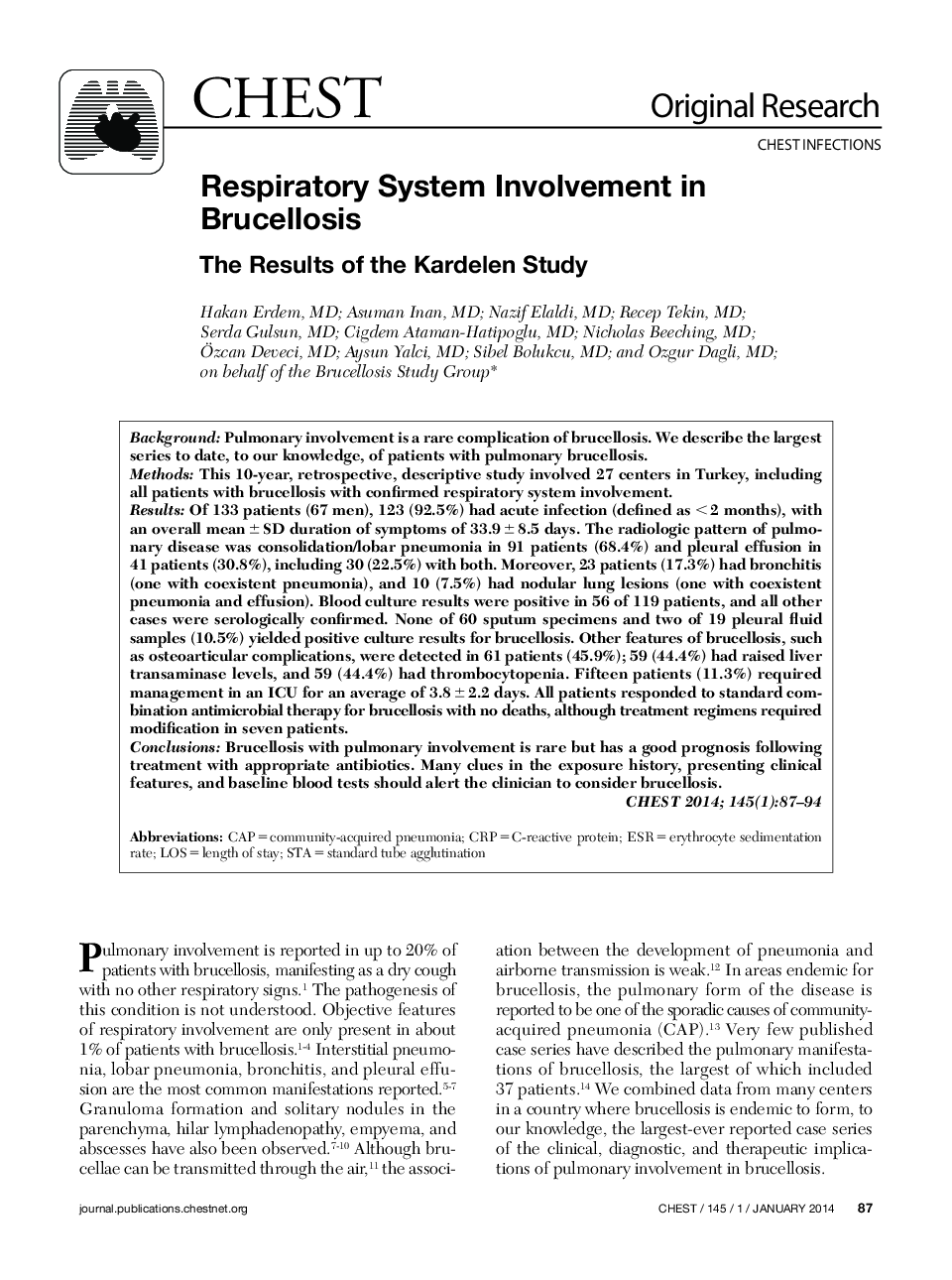 Respiratory System Involvement in Brucellosis : The Results of the Kardelen Study