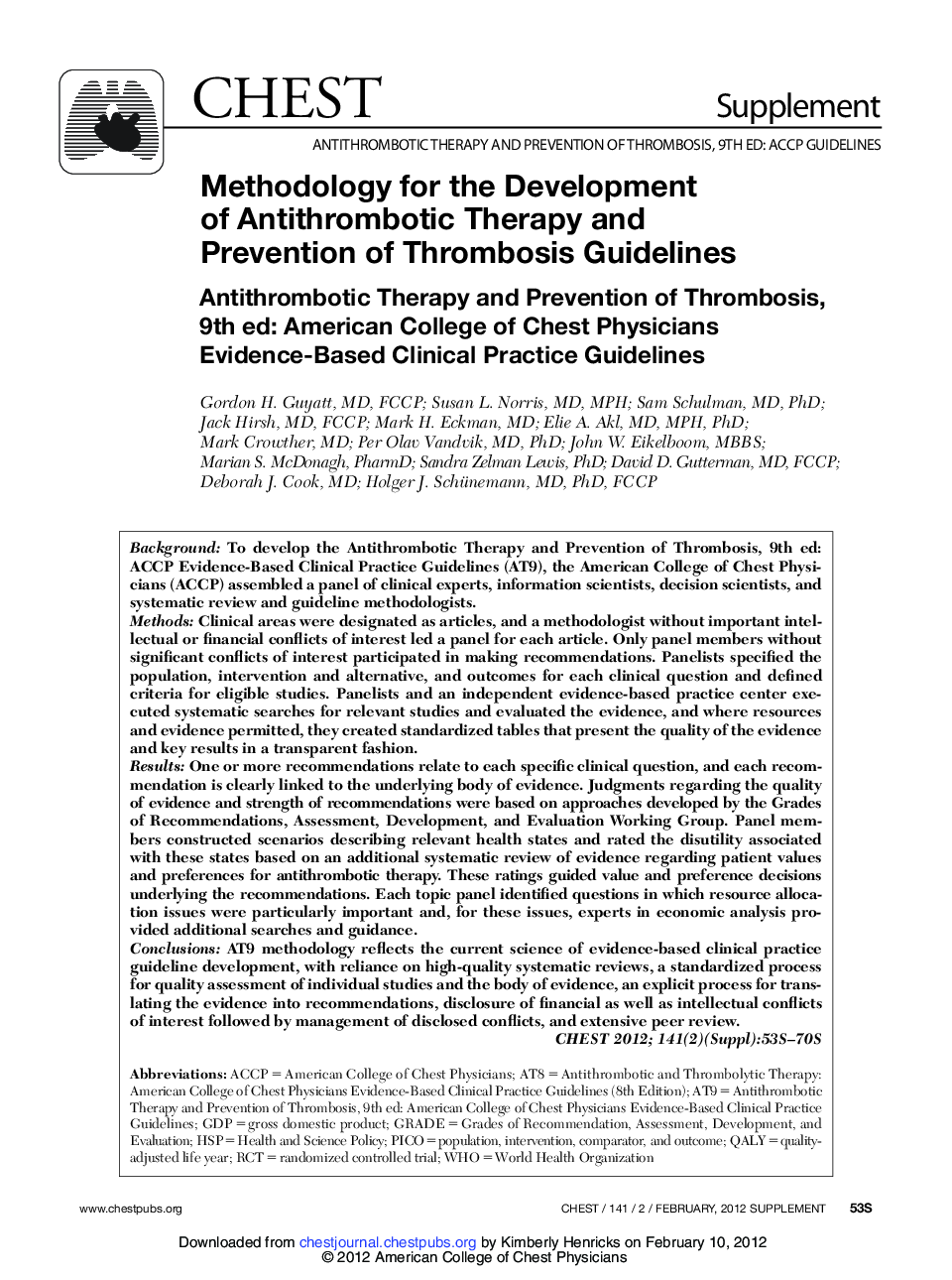 Methodology for the Development of Antithrombotic Therapy and Prevention of Thrombosis Guidelines : Antithrombotic Therapy and Prevention of Thrombosis, 9th ed: American College of Chest Physicians Evidence-Based Clinical Practice Guidelines