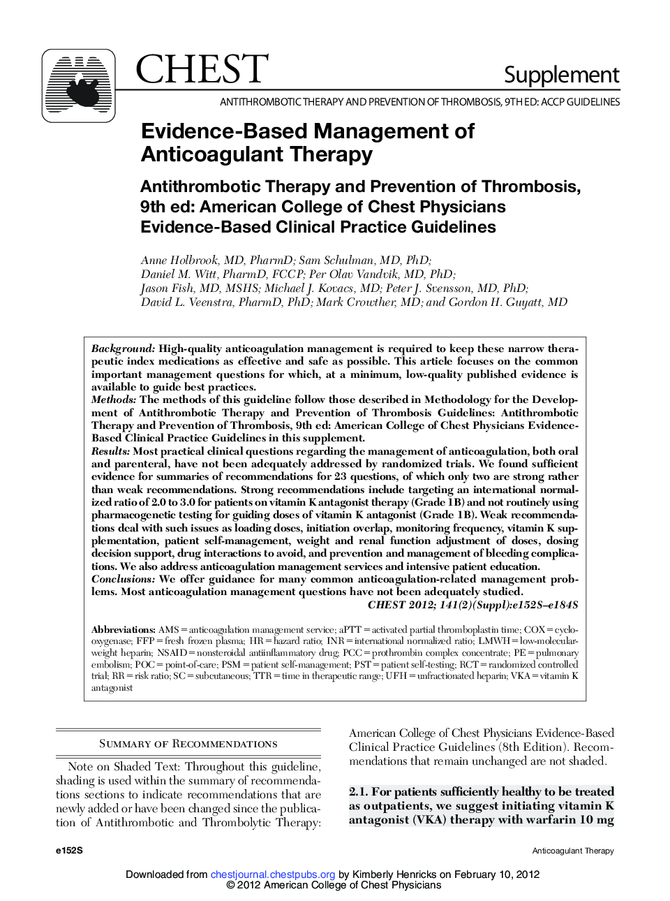 عکس صفحه اول مقاله: Evidence-Based Management of Anticoagulant Therapy : Antithrombotic Therapy and Prevention of Thrombosis, 9th ed: American College of Chest Physicians Evidence-Based Clinical Practice Guidelines Evidence-Based Management of Anticoagulant Therapy : Antithrombotic Therapy and Prevention of Thrombosis, 9th ed: American College of Chest Physicians Evidence-Based Clinical Practice Guidelines