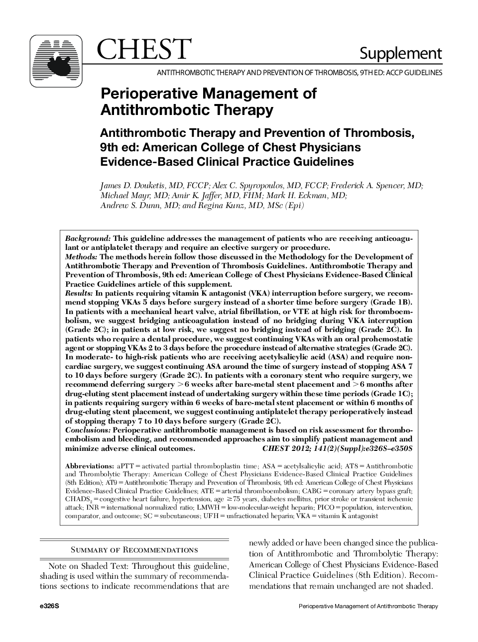 Perioperative Management of Antithrombotic Therapy : Antithrombotic Therapy and Prevention of Thrombosis, 9th ed: American College of Chest Physicians Evidence-Based Clinical Practice Guidelines