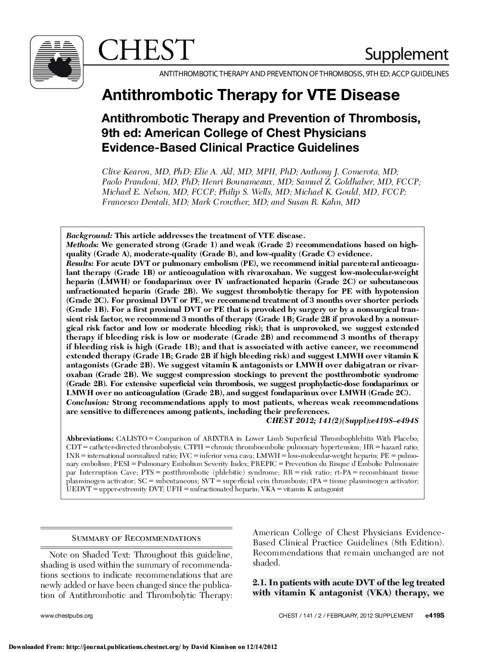 Antithrombotic Therapy for VTE Disease : Antithrombotic Therapy and Prevention of Thrombosis, 9th ed: American College of Chest Physicians Evidence-Based Clinical Practice Guidelines