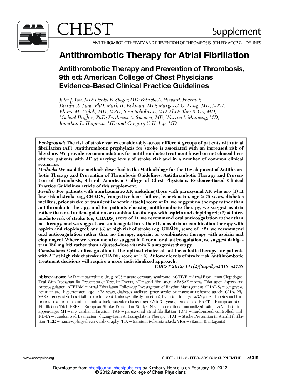 Antithrombotic Therapy for Atrial Fibrillation : Antithrombotic Therapy and Prevention of Thrombosis, 9th ed: American College of Chest Physicians Evidence-Based Clinical Practice Guidelines