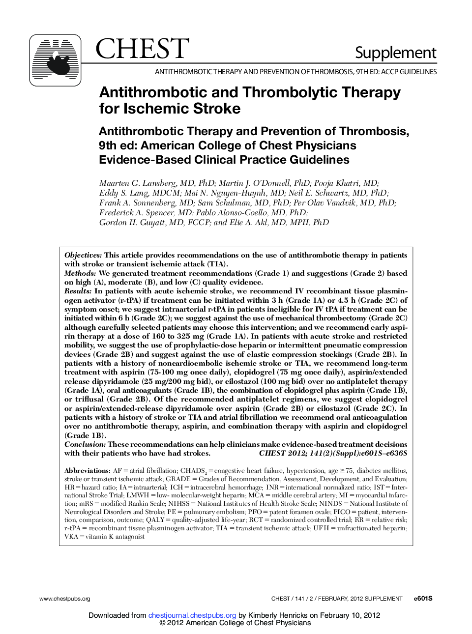 Antithrombotic and Thrombolytic Therapy for Ischemic Stroke : Antithrombotic Therapy and Prevention of Thrombosis, 9th ed: American College of Chest Physicians Evidence-Based Clinical Practice Guidelines