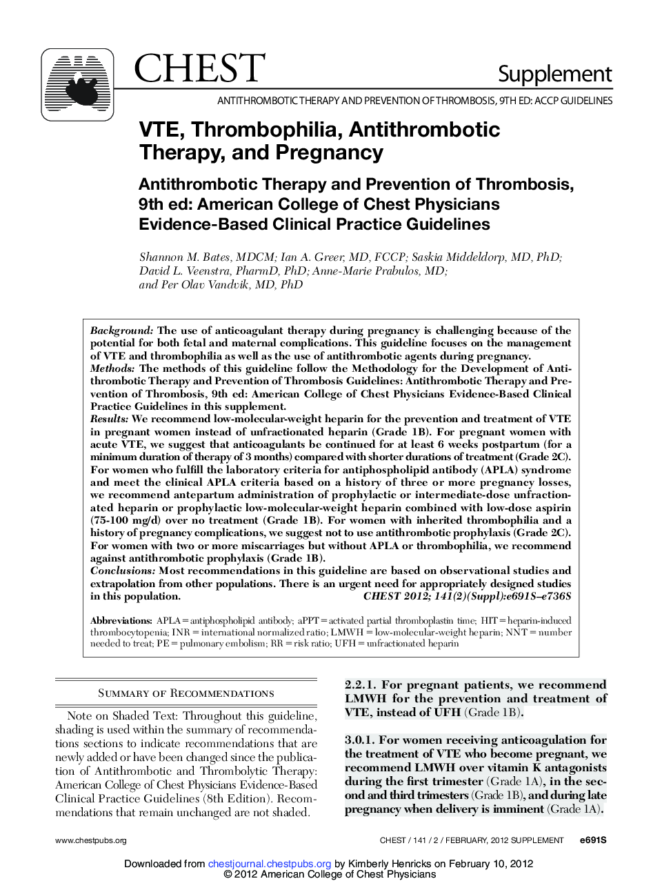 VTE, Thrombophilia, Antithrombotic Therapy, and Pregnancy : Antithrombotic Therapy and Prevention of Thrombosis, 9th ed: American College of Chest Physicians Evidence-Based Clinical Practice Guidelines