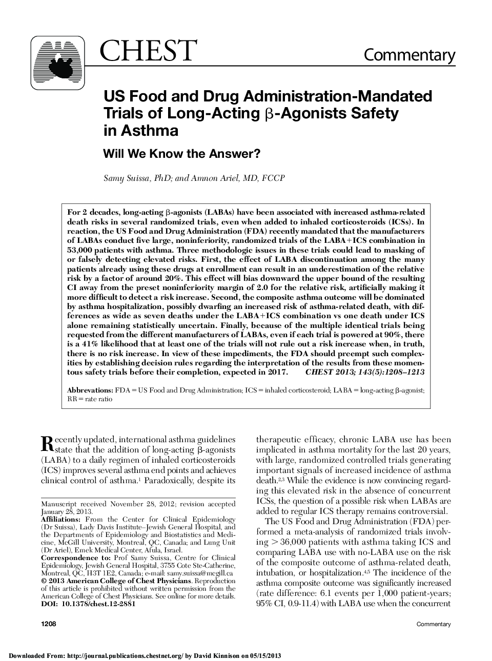 US Food and Drug Administration-Mandated Trials of Long-Acting β-Agonists Safety in Asthma : Will We Know the Answer?