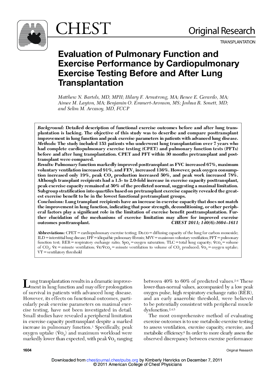 Evaluation of Pulmonary Function and Exercise Performance by Cardiopulmonary Exercise Testing Before and After Lung Transplantation 