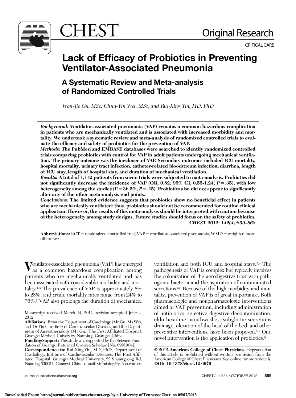 Lack of Efficacy of Probiotics in Preventing Ventilator-Associated Pneumonia