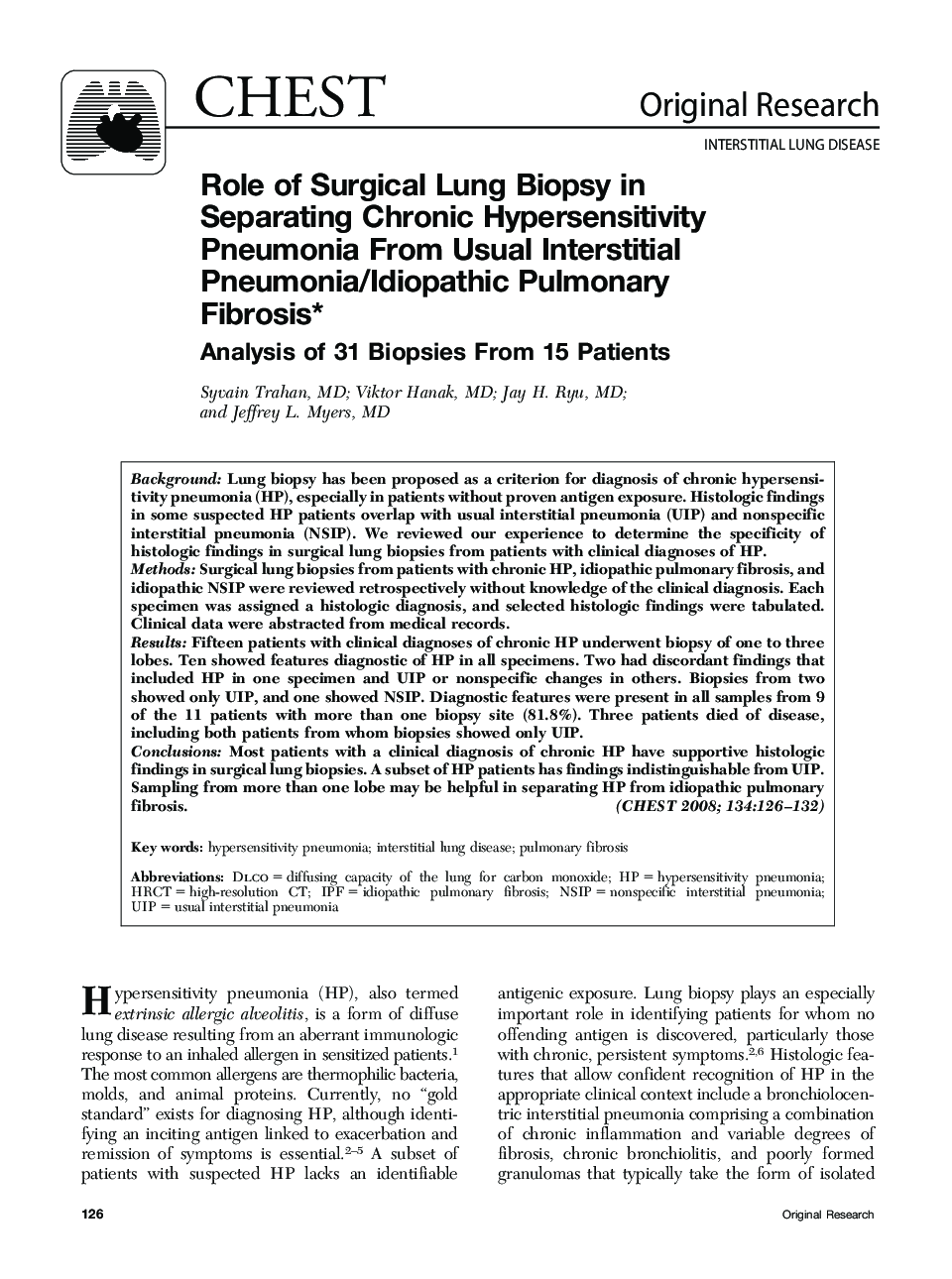 Role of Surgical Lung Biopsy in Separating Chronic Hypersensitivity Pneumonia From Usual Interstitial Pneumonia/Idiopathic Pulmonary Fibrosis*: Analysis of 31 Biopsies From 15 Patients 