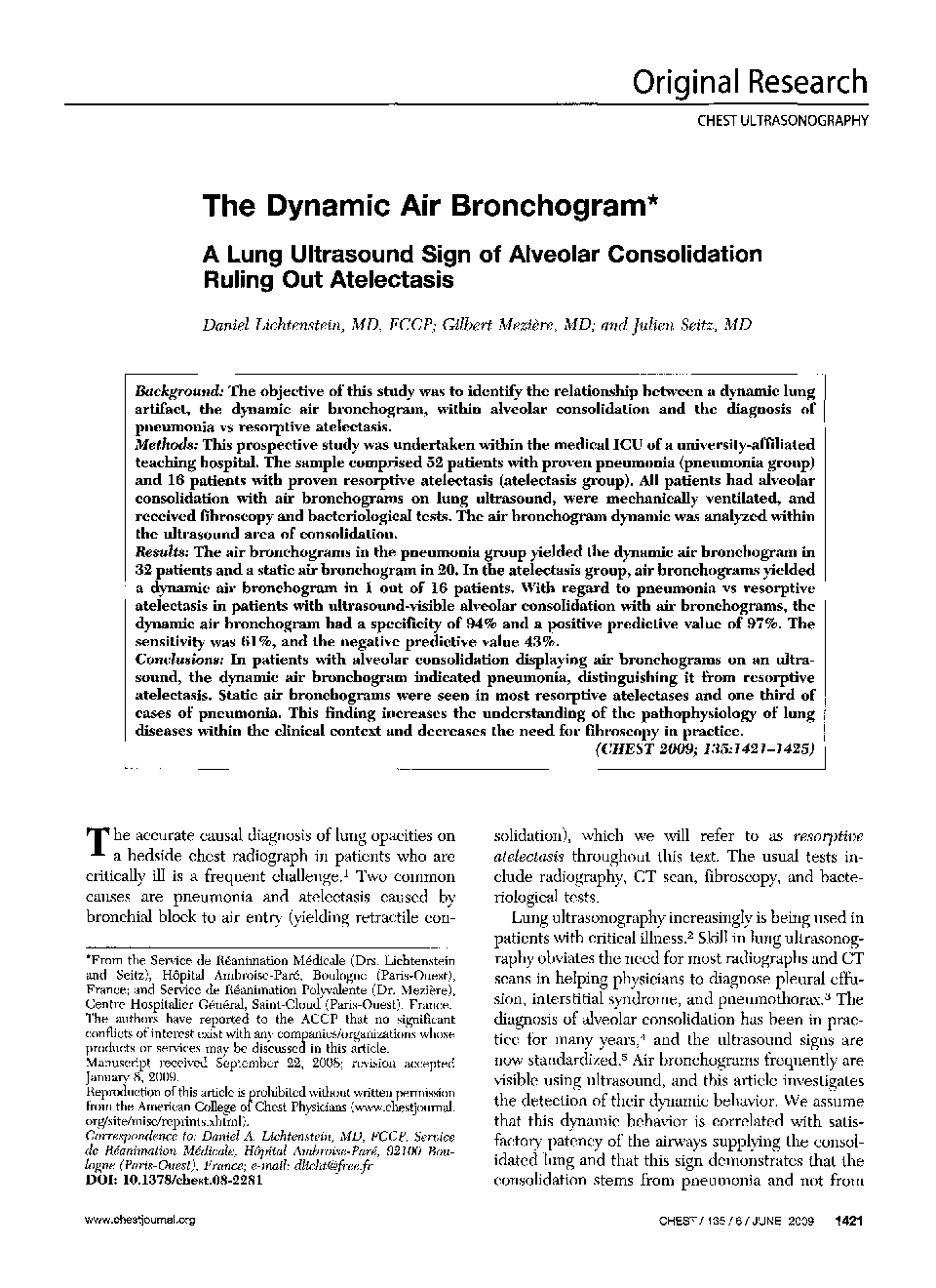 The Dynamic Air Bronchogram : A Lung Ultrasound Sign of Alveolar Consolidation Ruling Out Atelectasis