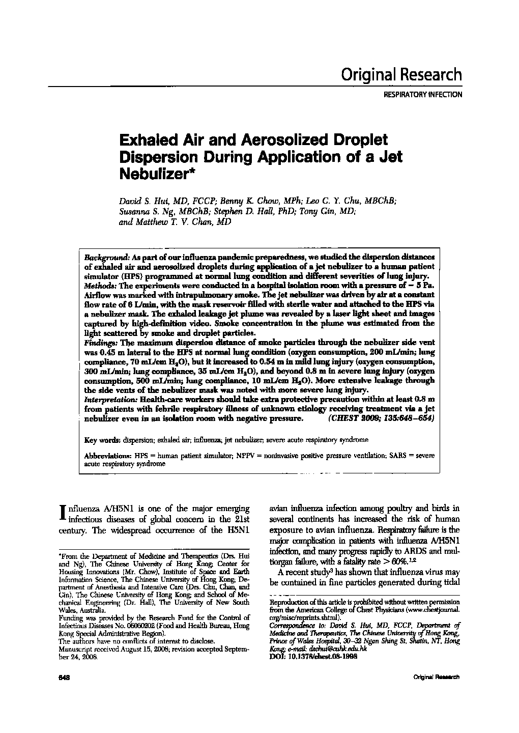 Exhaled Air and Aerosolized Droplet Dispersion During Application of a Jet Nebulizer 