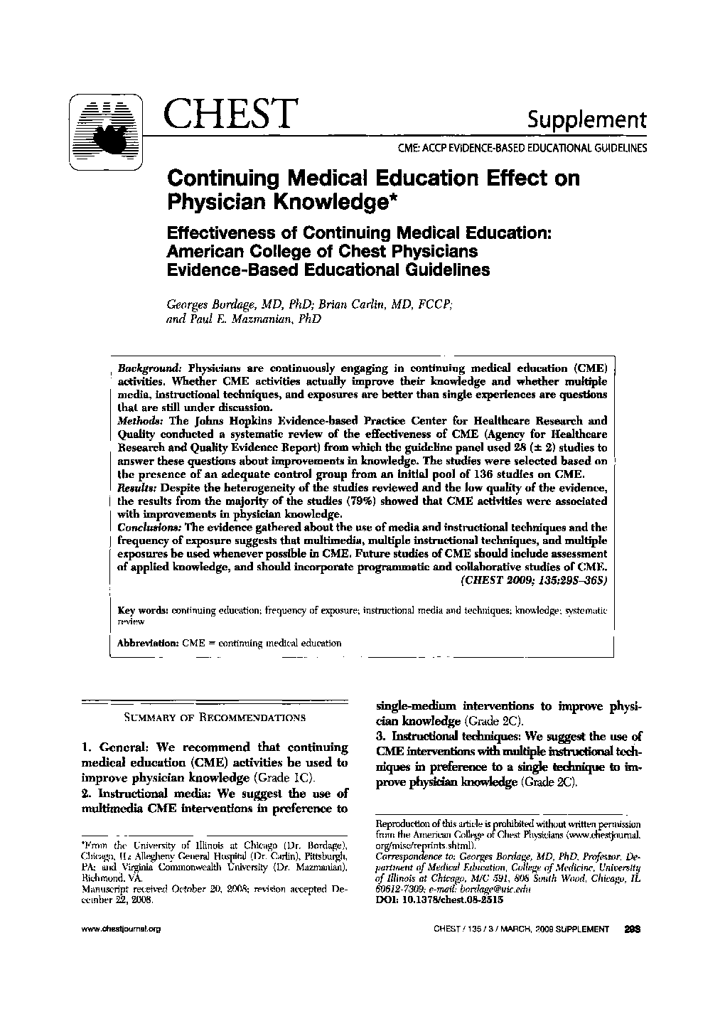 Continuing Medical Education Effect on Physician Knowledge : Effectiveness of Continuing Medical Education: American College of Chest Physicians Evidence-Based Educational Guidelines