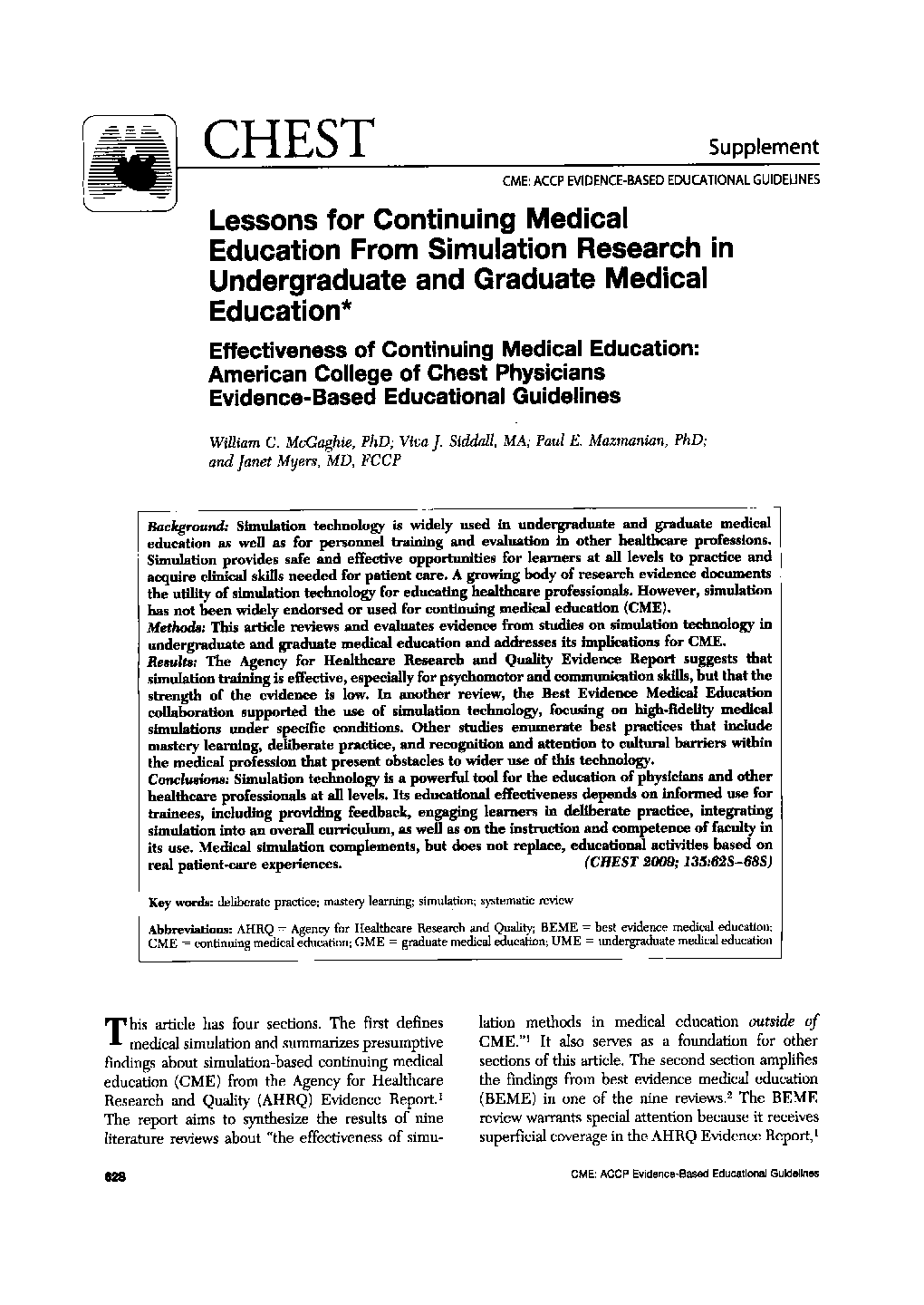 Lessons for Continuing Medical Education From Simulation Research in Undergraduate and Graduate Medical Education : Effectiveness of Continuing Medical Education: American College of Chest Physicians Evidence-Based Educational Guidelines