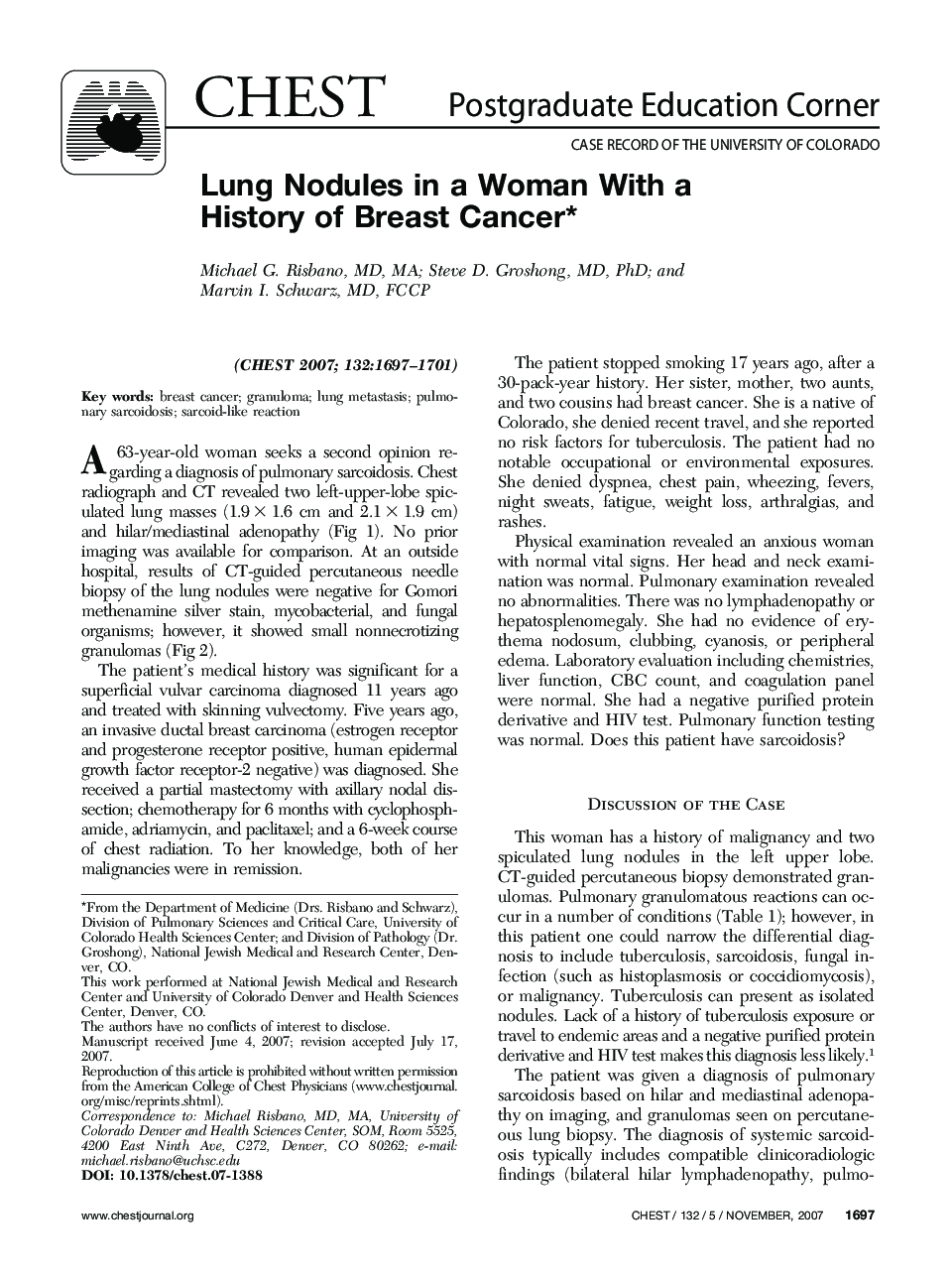 Lung Nodules in a Woman With a History of Breast Cancer