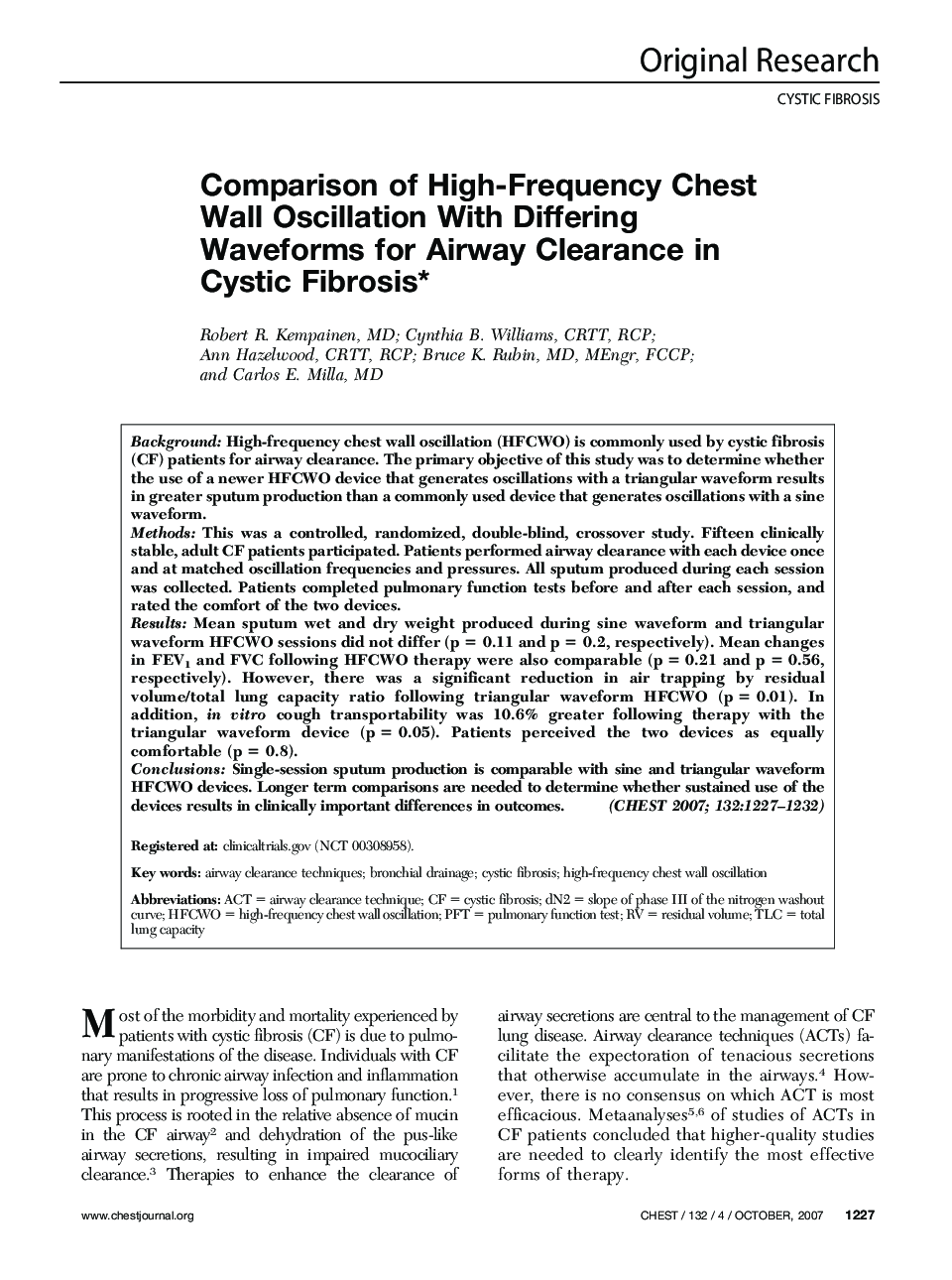 Comparison of High-Frequency Chest Wall Oscillation With Differing Waveforms for Airway Clearance in Cystic Fibrosis 