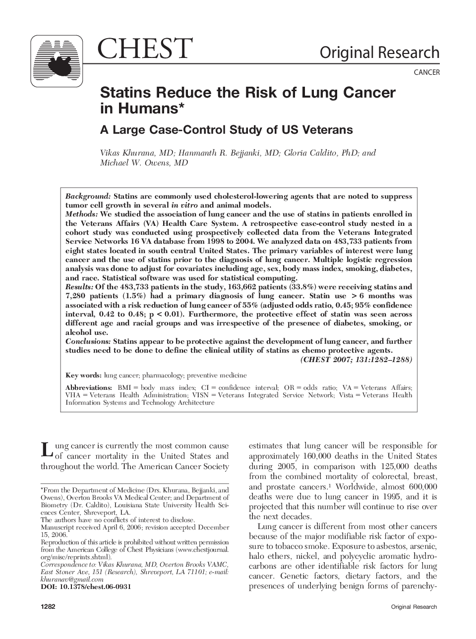 Statins Reduce the Risk of Lung Cancer in Humans : A Large Case-Control Study of US Veterans