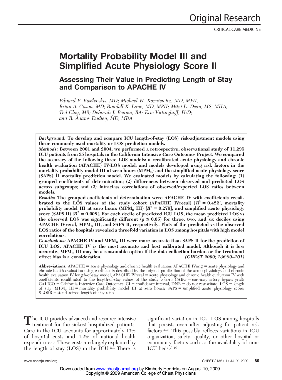 Mortality Probability Model III and Simplified Acute Physiology Score II : Assessing Their Value in Predicting Length of Stay and Comparison to APACHE IV