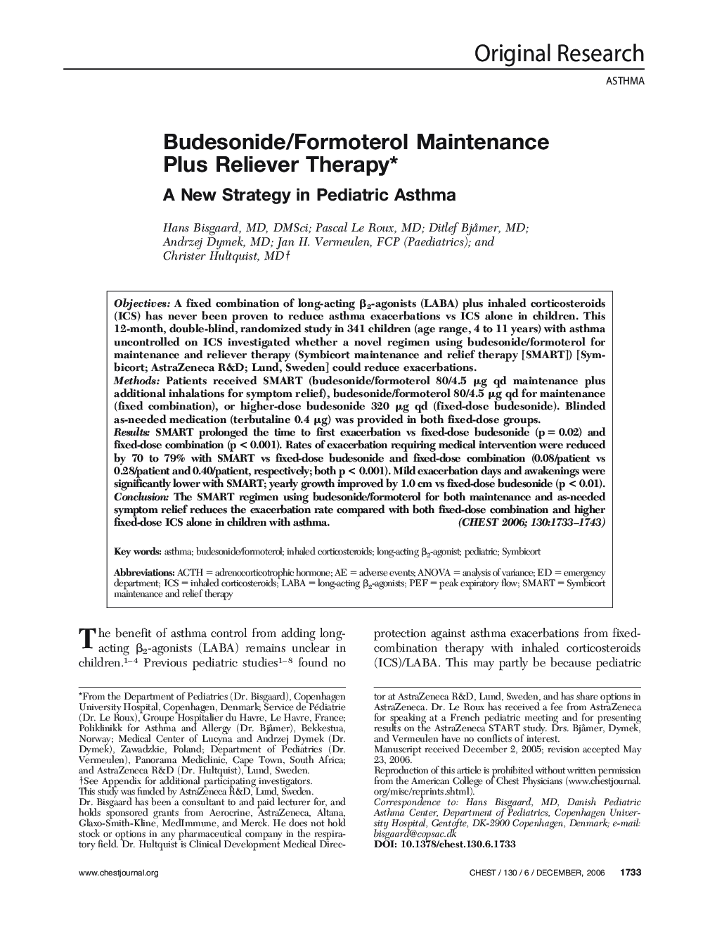 Budesonide/Formoterol Maintenance Plus Reliever Therapy : A New Strategy in Pediatric Asthma