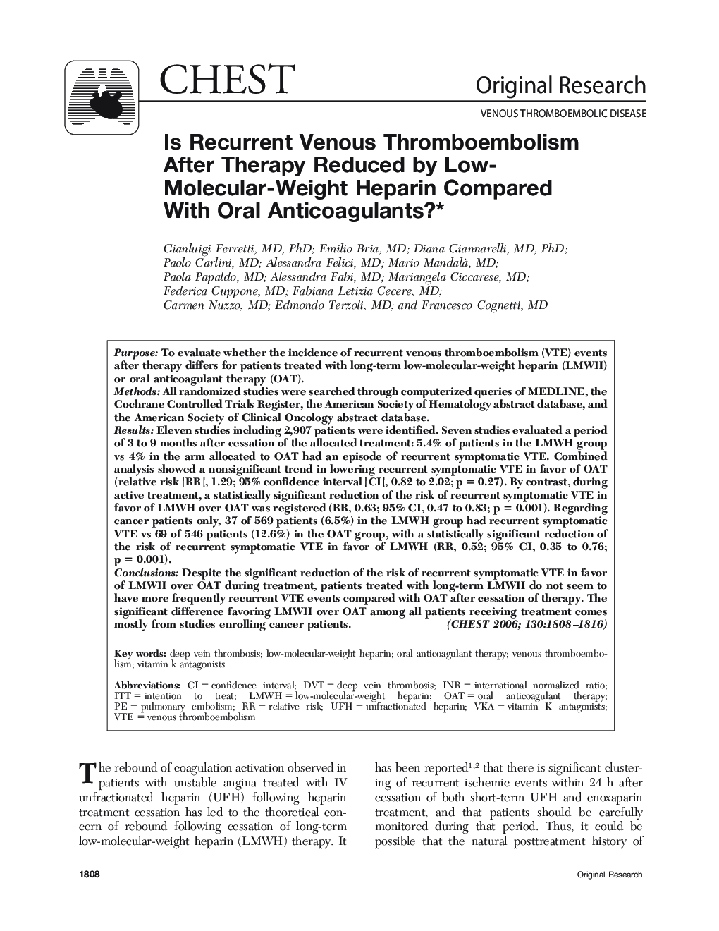 Is Recurrent Venous Thromboembolism After Therapy Reduced by Low-Molecular-Weight Heparin Compared With Oral Anticoagulants? 