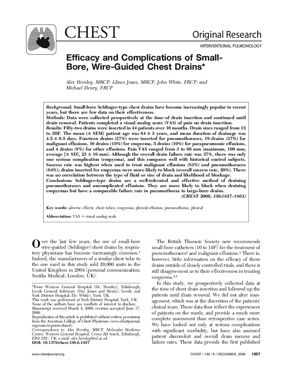 Efficacy and Complications of Small-Bore, Wire-Guided Chest Drains 