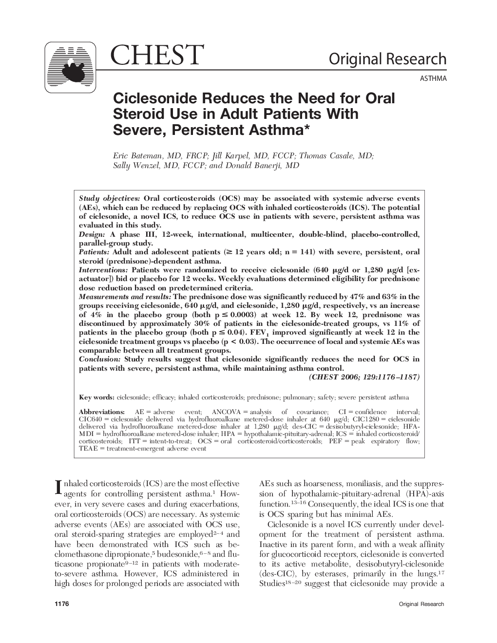 Ciclesonide Reduces the Need for Oral Steroid Use in Adult Patients With Severe, Persistent Asthma 