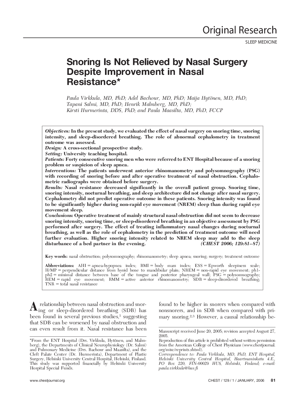 Snoring Is Not Relieved by Nasal Surgery Despite Improvement in Nasal Resistance 