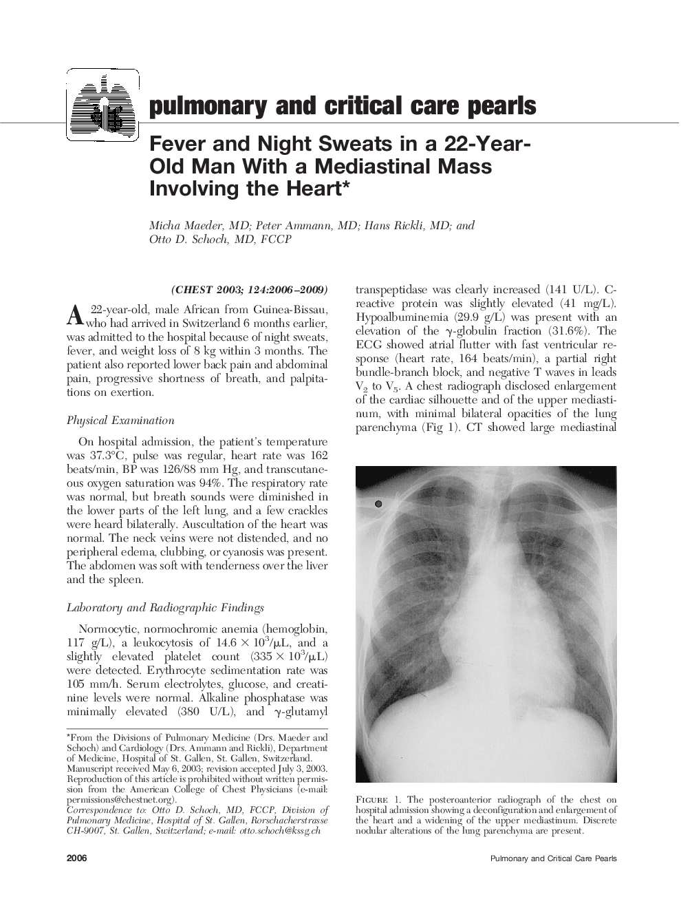عکس صفحه اول مقاله: Fever and Night Sweats in a 22-Year-Old Man With a Mediastinal Mass Involving the Heart* Fever and Night Sweats in a 22-Year-Old Man With a Mediastinal Mass Involving the Heart*