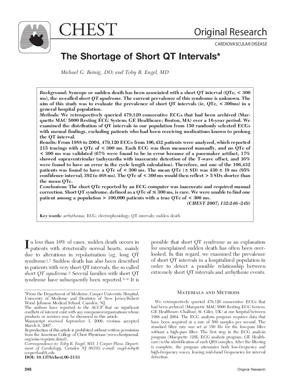 The Shortage of Short QT Intervals 