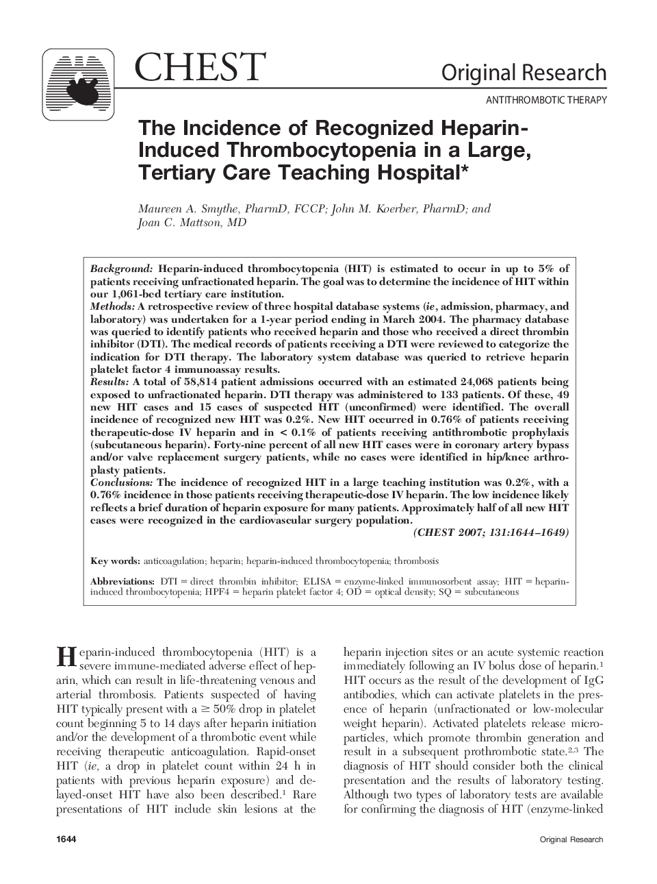 The Incidence of Recognized Heparin-Induced Thrombocytopenia in a Large, Tertiary Care Teaching Hospital 