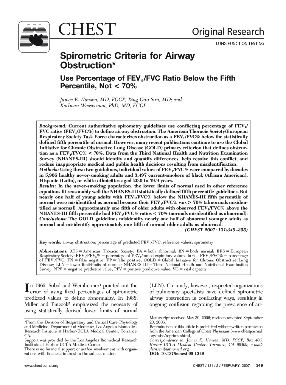 Spirometric Criteria for Airway Obstruction : Use Percentage of FEV1/FVC Ratio Below the Fifth Percentile, Not < 70%