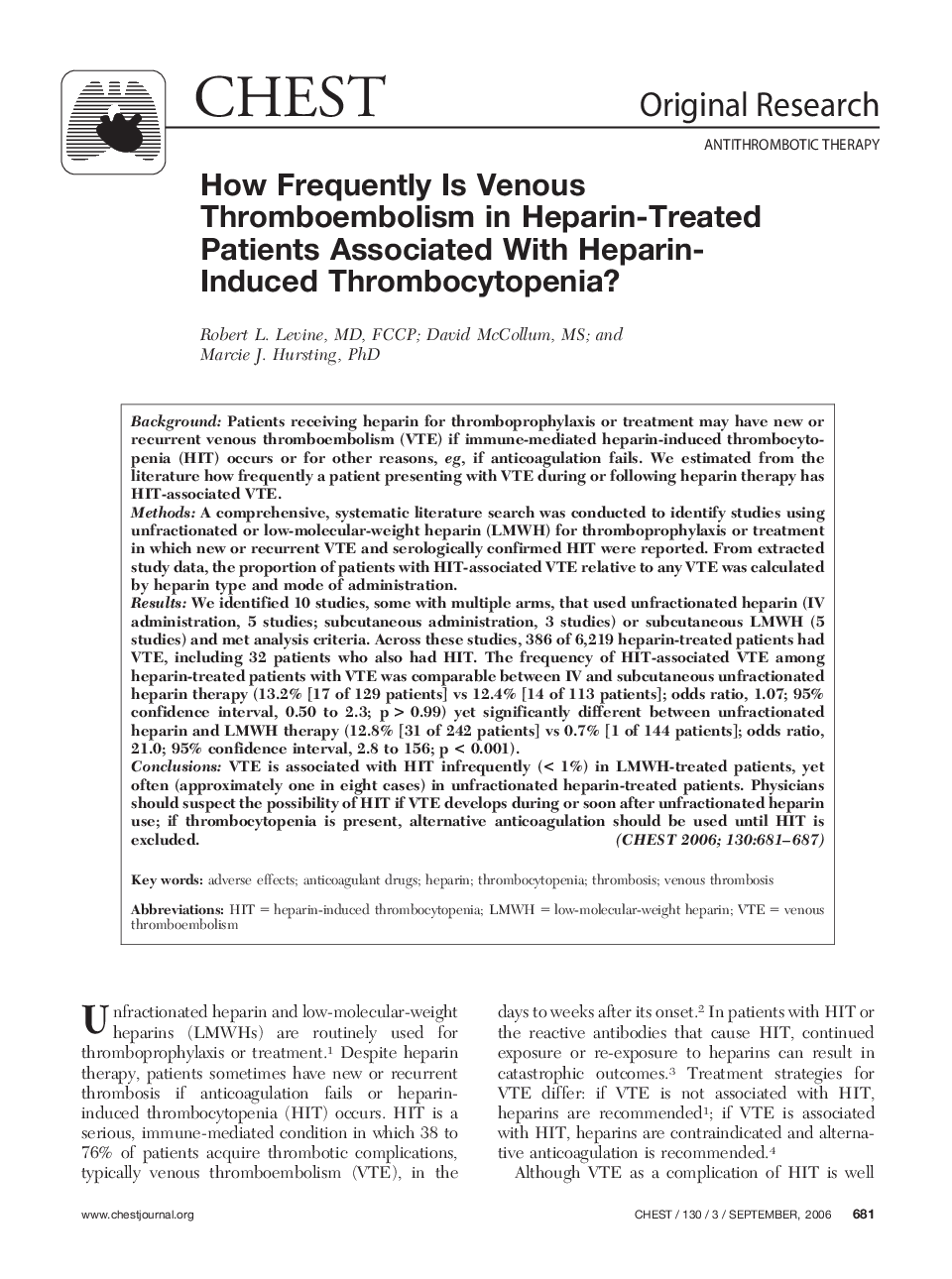 How Frequently Is Venous Thromboembolism in Heparin-Treated Patients Associated With Heparin-Induced Thrombocytopenia? 