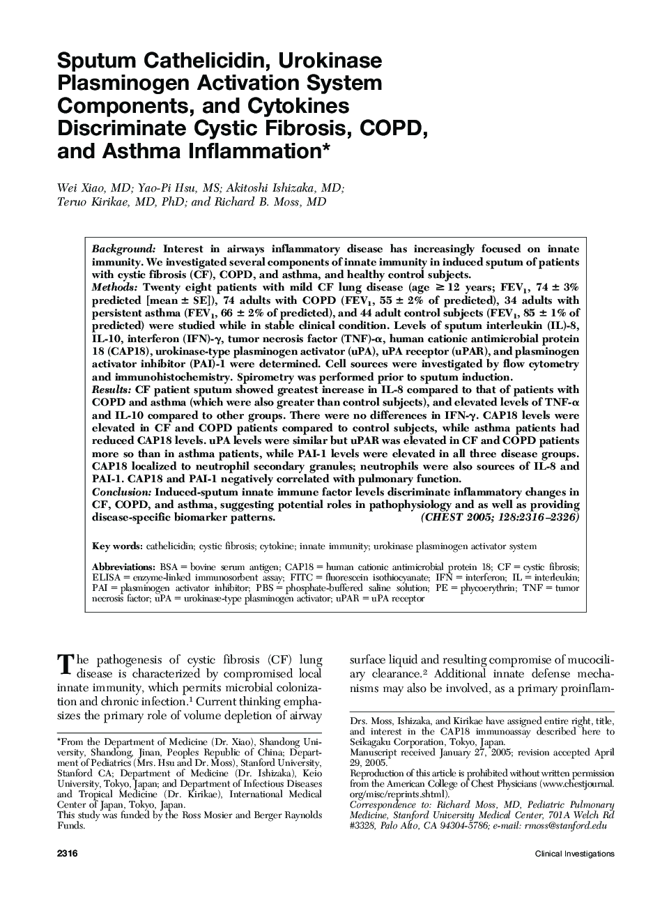 Sputum Cathelicidin, Urokinase Plasminogen Activation System Components, and Cytokines Discriminate Cystic Fibrosis, COPD, and Asthma Inflammation 