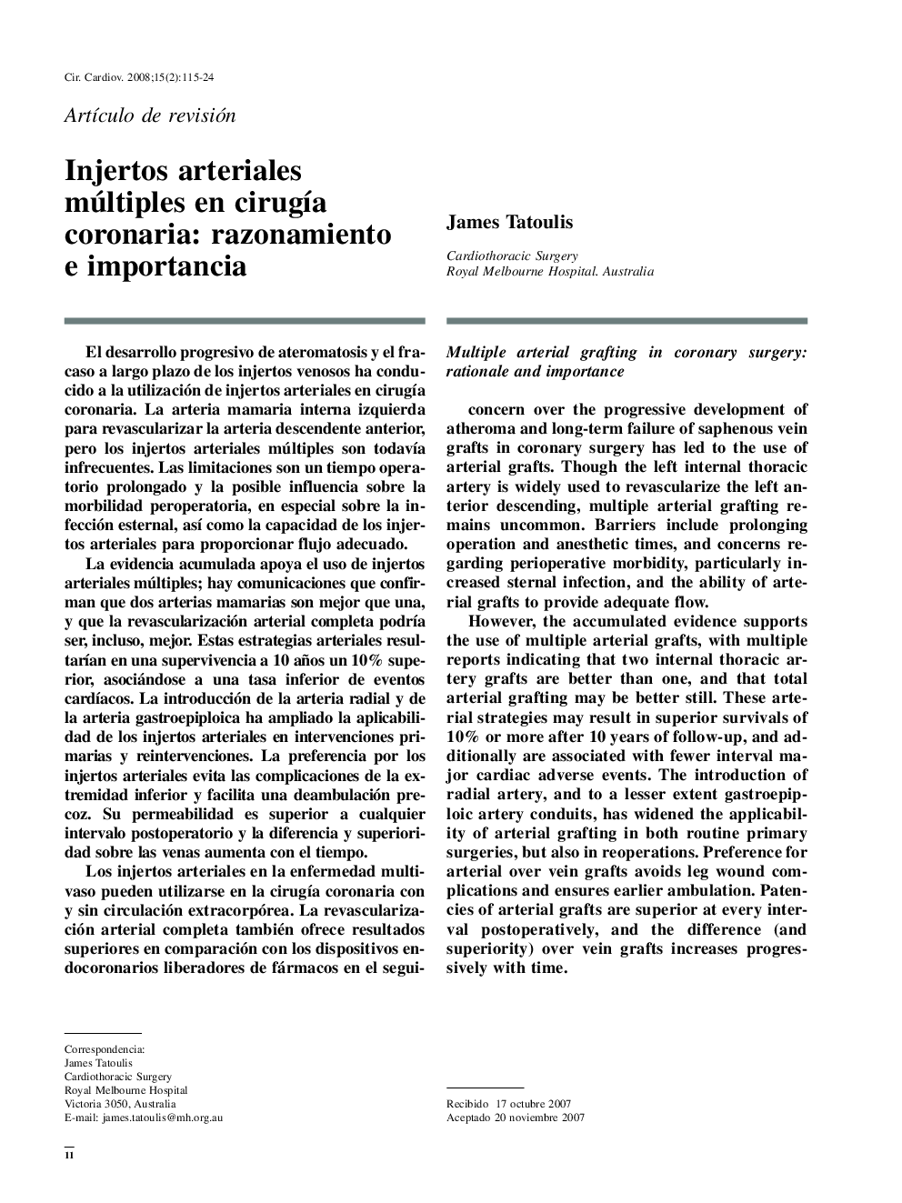 Injertos arteriales múltiples en cirugía coronaria: razonamiento e importancia