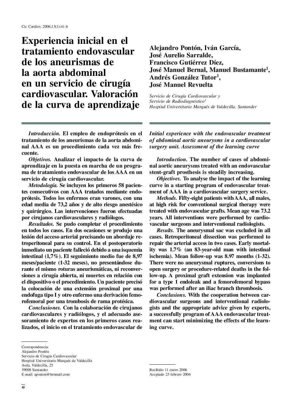 Experiencia inicial en el tratamiento endovascular de los aneurismas de la aorta abdominal en un servicio de cirugía cardiovascular. Valoración de la curva de aprendizaje