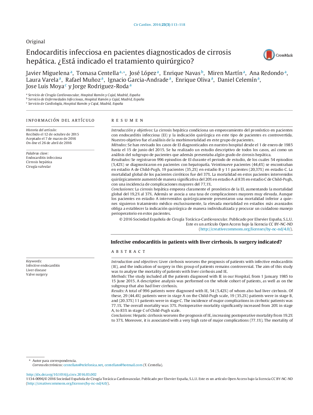 Endocarditis infecciosa en pacientes diagnosticados de cirrosis hepática. ¿Está indicado el tratamiento quirúrgico?