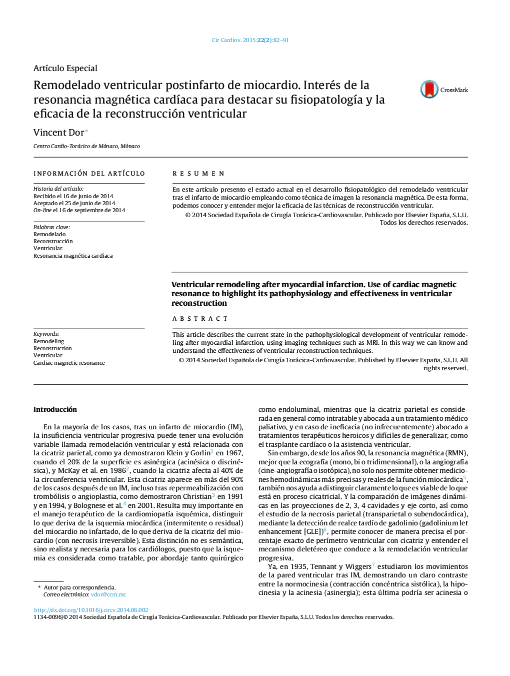 Remodelado ventricular postinfarto de miocardio. Interés de la resonancia magnética cardíaca para destacar su fisiopatología y la eficacia de la reconstrucción ventricular