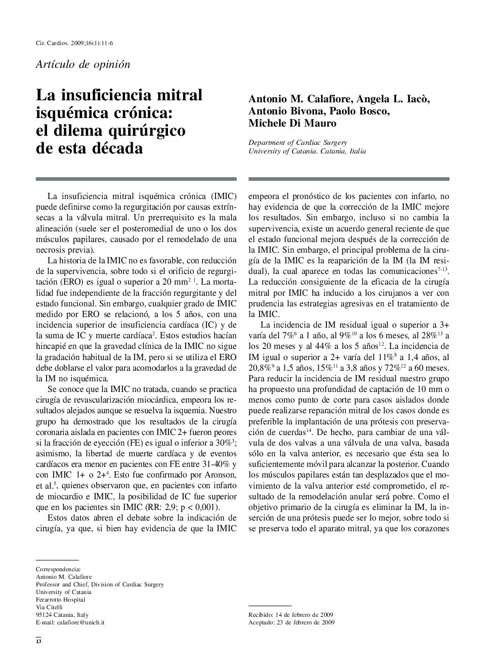 La insuficiencia mitral isquémica crónica: el dilema quirúrgico de esta década