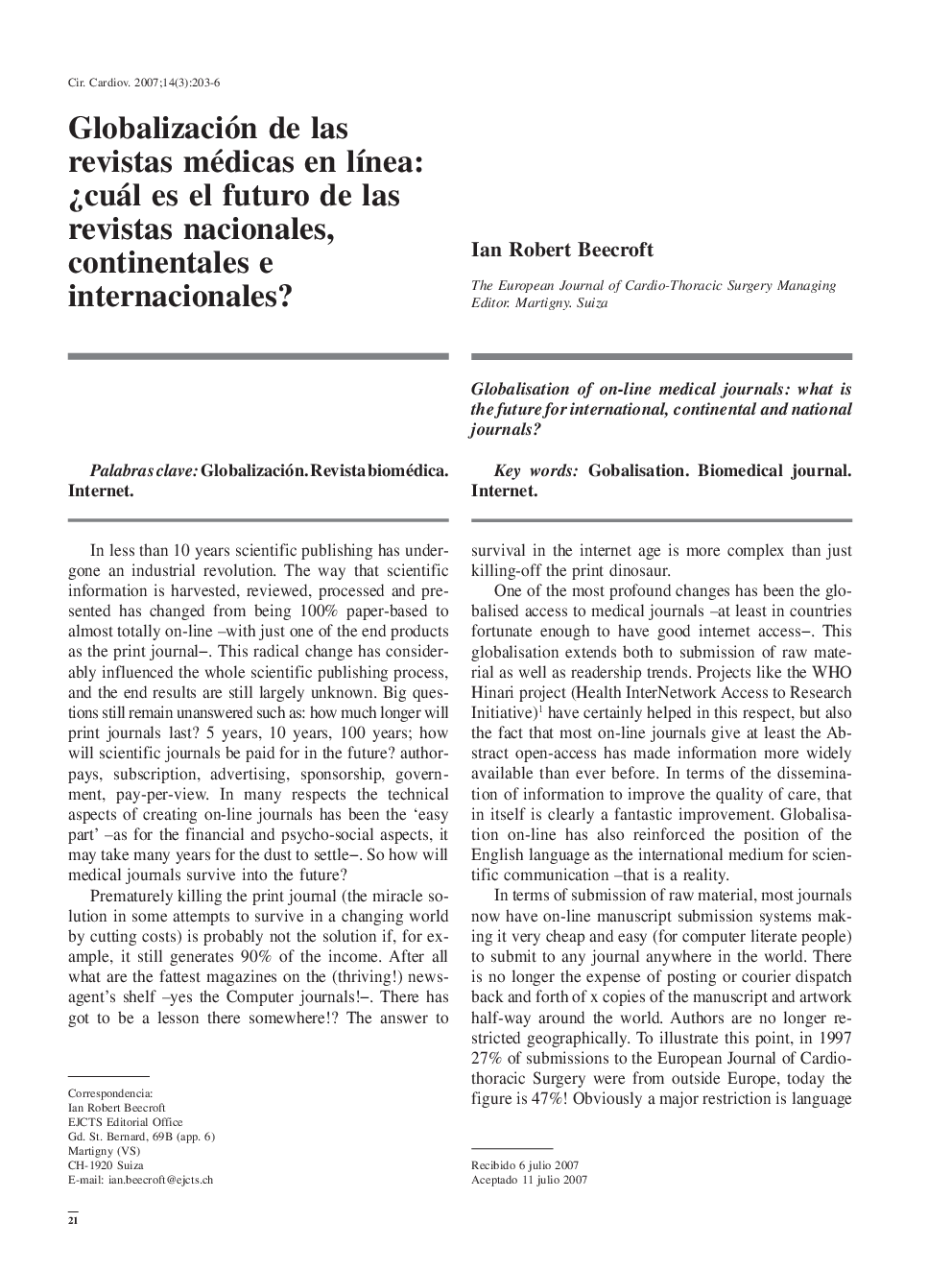 Globalización de las revistas médicas en lÃ­nea: Â¿cuál es el futuro de las revistas nacionales, continentales e internacionales?