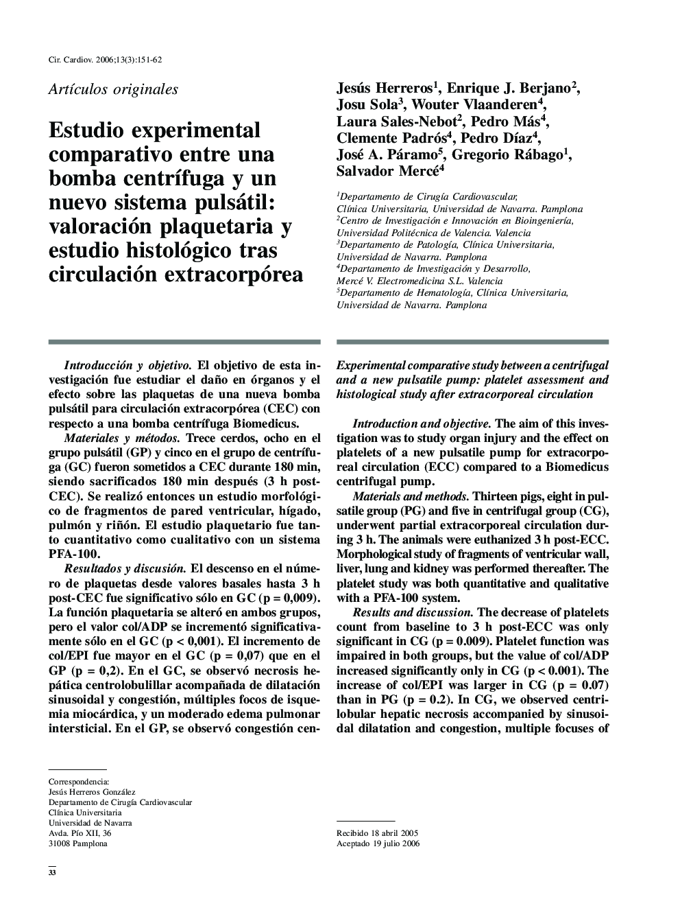Estudio experimental comparativo entre una bomba centrífuga y un nuevo sistema pulsátil: valoración plaquetaria y estudio histológico tras circulación extracorpórea