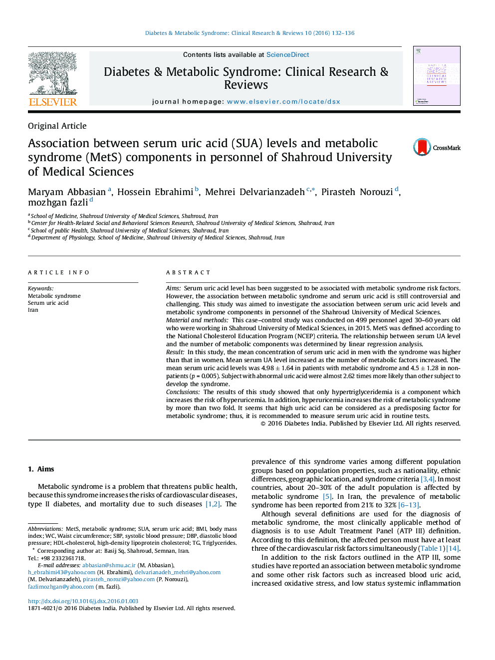 ارتباط بین سطوح اسید اوریک سرم (SUA) و مولفه های سندرم متابولیک (MetS) در پرسنل دانشگاه علوم پزشکی شاهرود