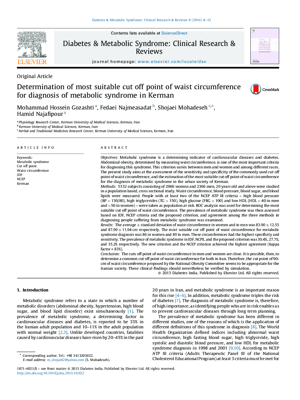 Determination of most suitable cut off point of waist circumference for diagnosis of metabolic syndrome in Kerman