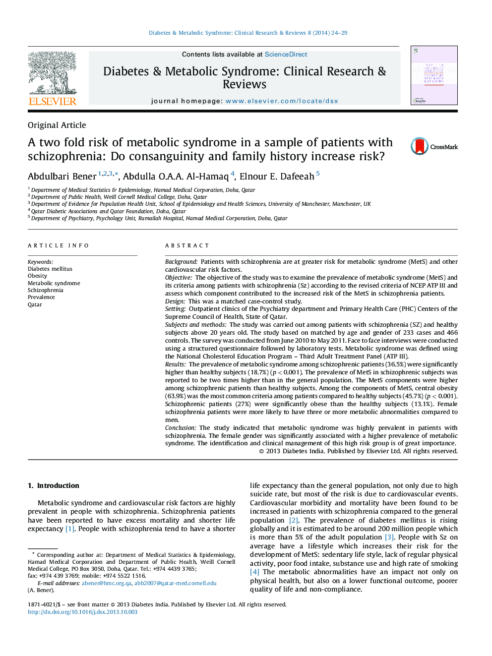 A two fold risk of metabolic syndrome in a sample of patients with schizophrenia: Do consanguinity and family history increase risk?