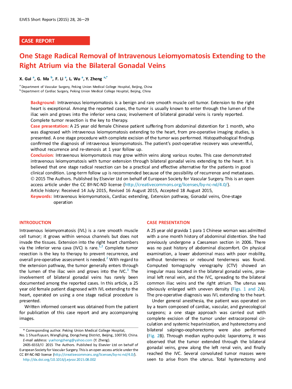 حذف یک رادیکال از لیومیوماتوز داخل وریدی به داخل اتاقی راست از طریق وینهای دو طرفه گناد 