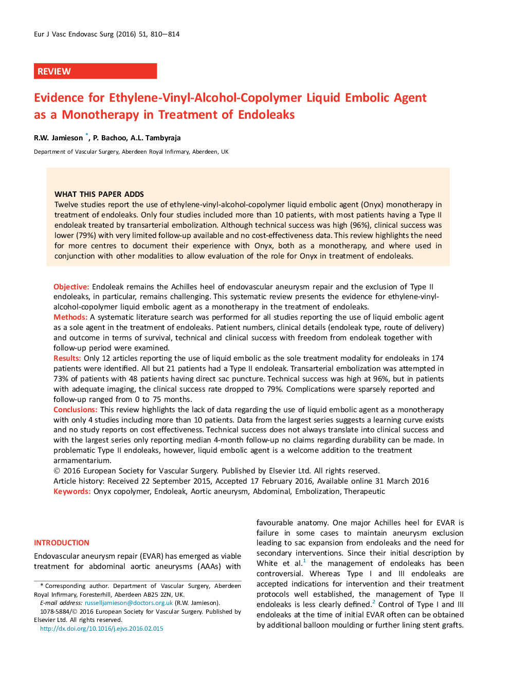 Evidence for Ethylene-Vinyl-Alcohol-Copolymer Liquid Embolic Agent as a Monotherapy in Treatment of Endoleaks