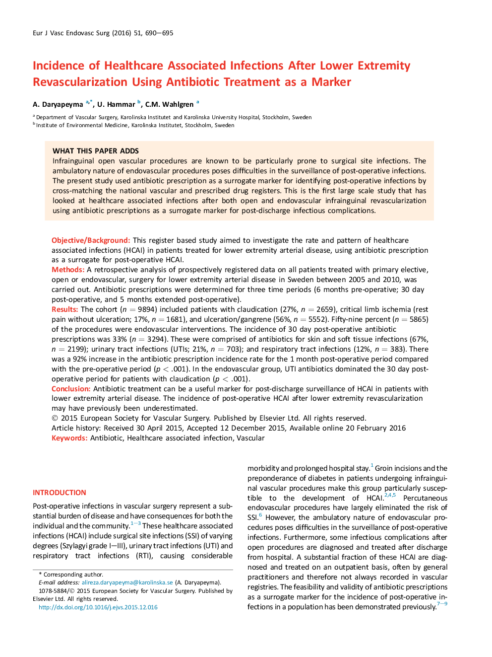 Incidence of Healthcare Associated Infections After Lower Extremity Revascularization Using Antibiotic Treatment as a Marker