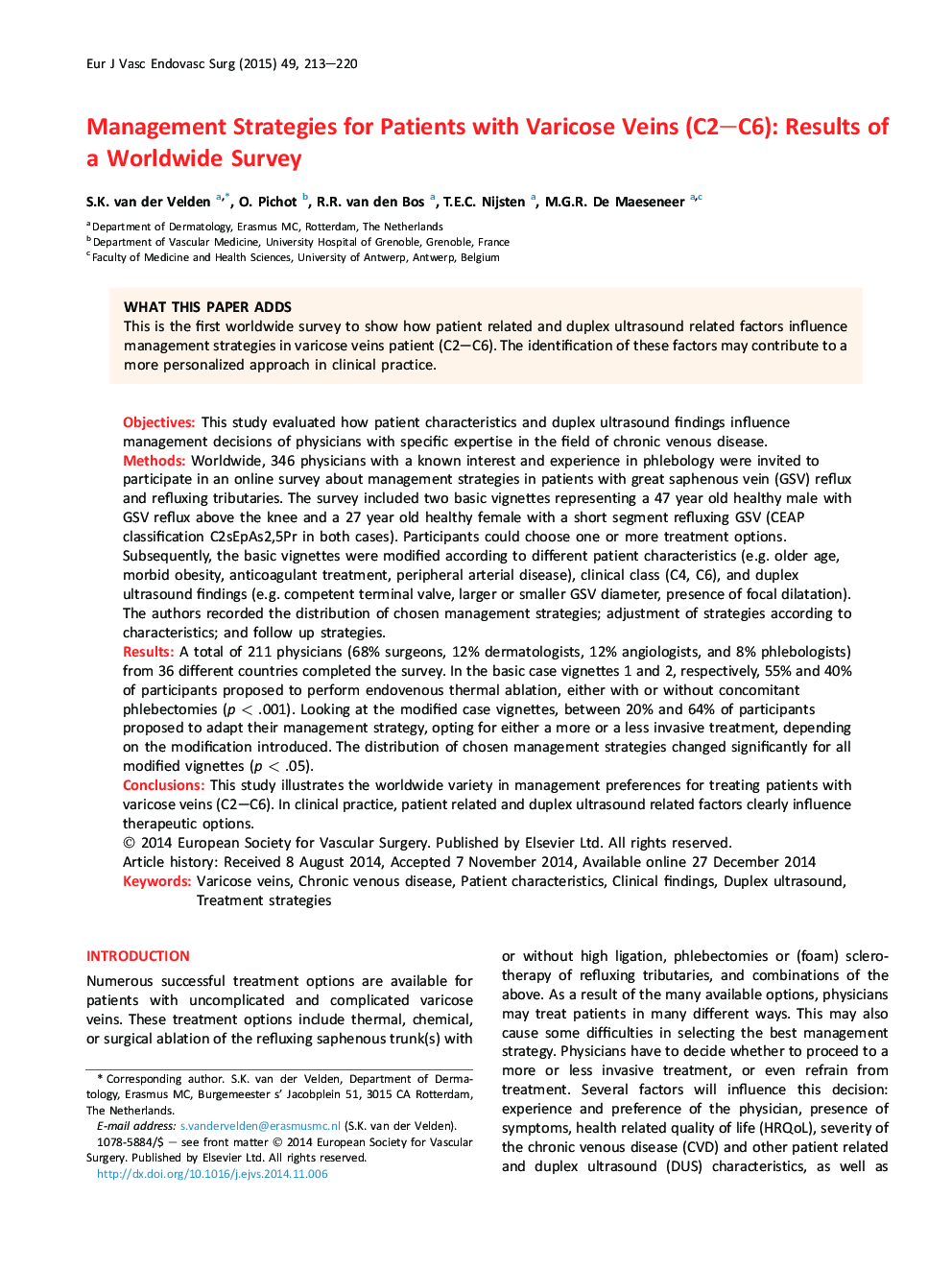 Management Strategies for Patients with Varicose Veins (C2–C6): Results of a Worldwide Survey