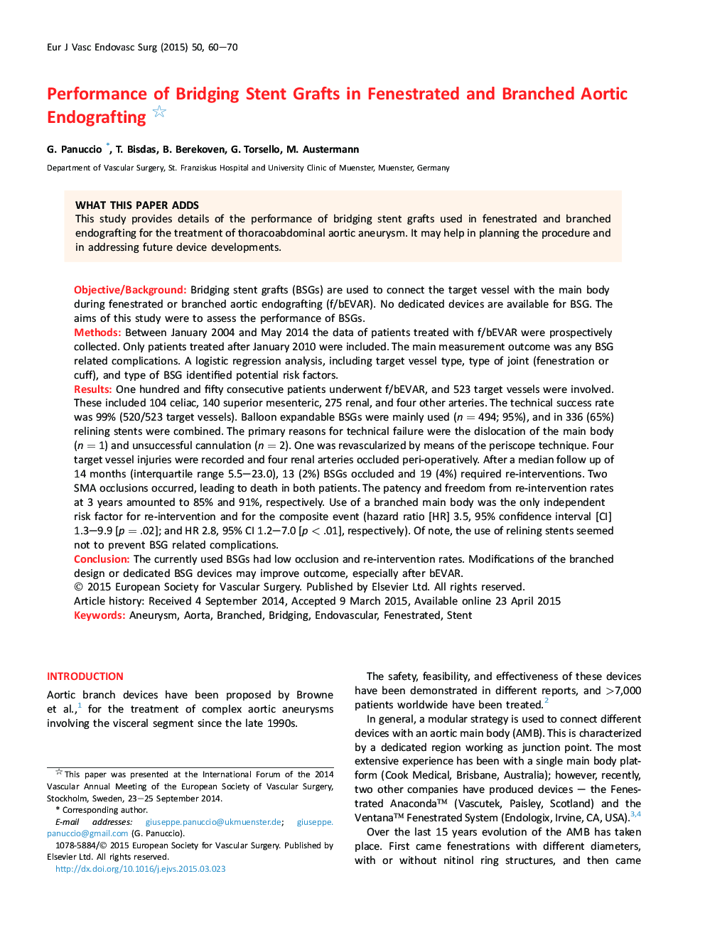 Performance of Bridging Stent Grafts in Fenestrated and Branched Aortic Endografting 