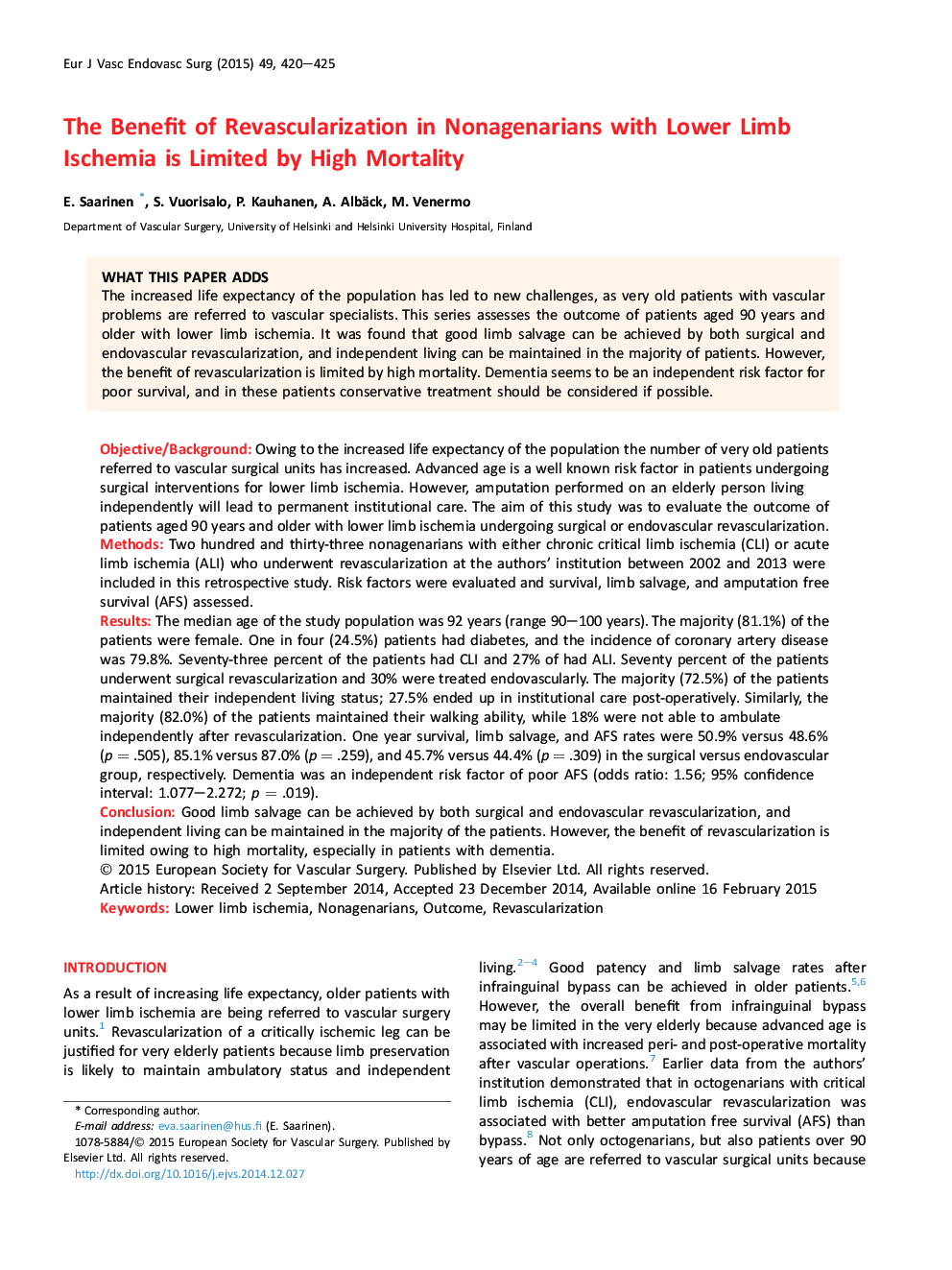 The Benefit of Revascularization in Nonagenarians with Lower Limb Ischemia is Limited by High Mortality