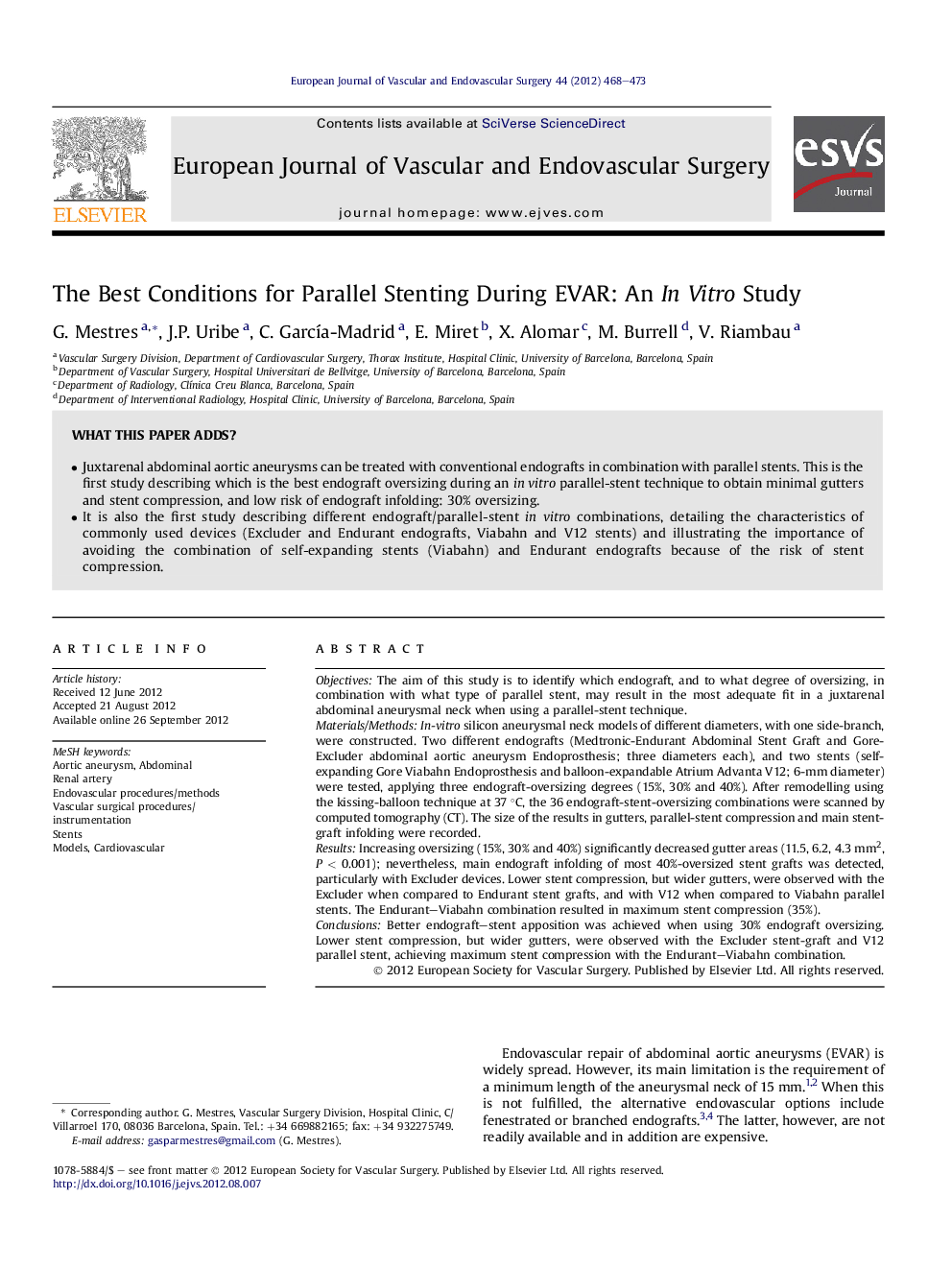 The Best Conditions for Parallel Stenting During EVAR: An In Vitro Study