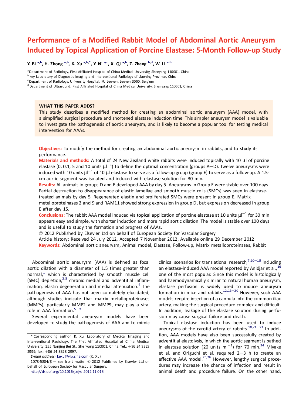 Performance of a Modified Rabbit Model of Abdominal Aortic Aneurysm Induced by Topical Application of Porcine Elastase: 5-Month Follow-up Study